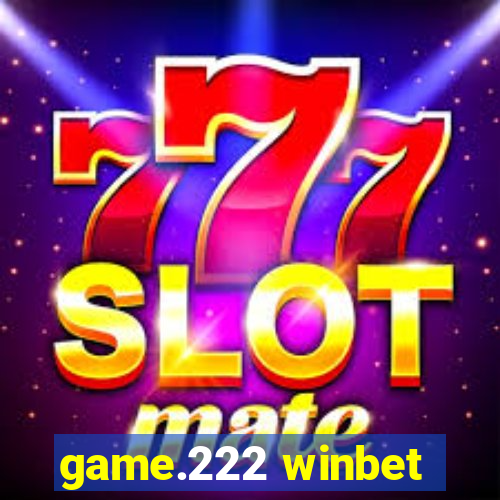 game.222 winbet